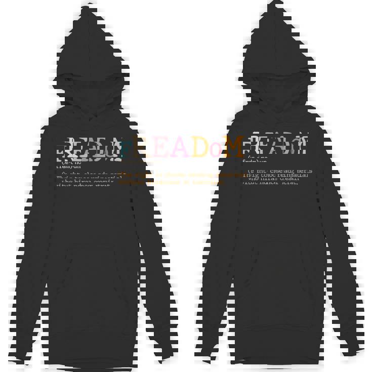 Freadom Definition Freadom Reading I Read Banned Books Tee Unisex Hoodie