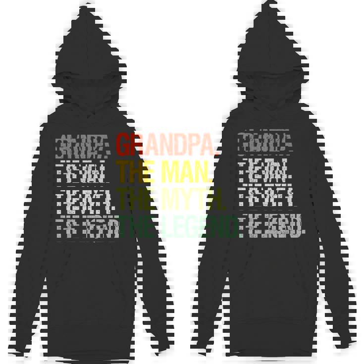 Grandpa The Man The Myth The Legend Grandpa Hoodie