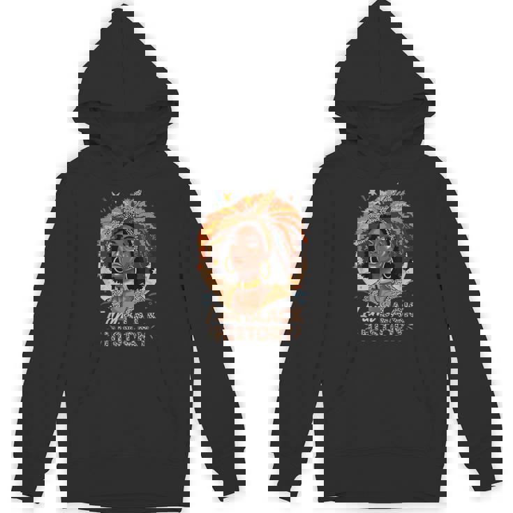 I'm Black History Afro Black History Motivation Hoodie