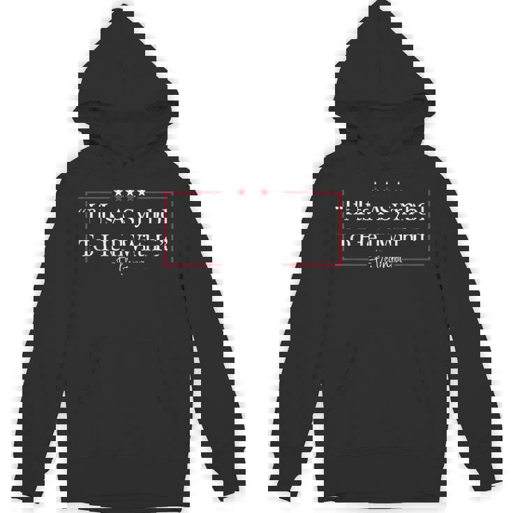If It's a Symbol To Hell With It Unisex Hoodie