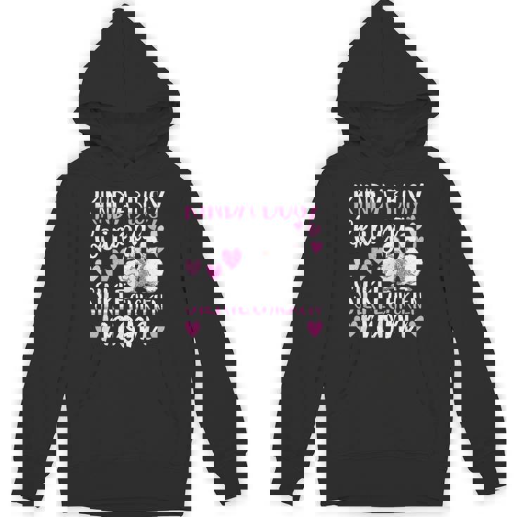 Kinda Busy Being A Silkie Chicken Mom Cute Silky Chicken Pet Unisex Hoodie