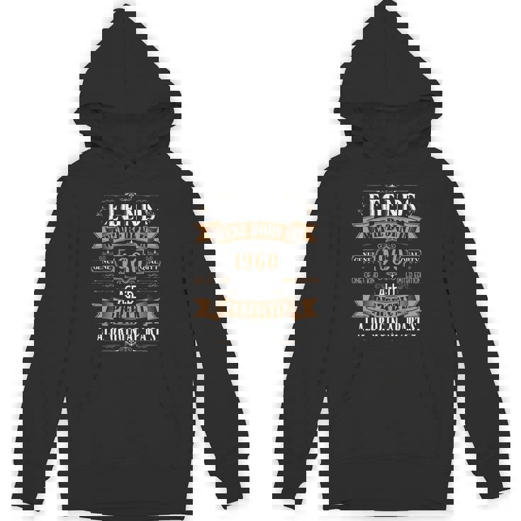 Legends Born In 1960 64Th Birthday 64 Years Old Bday Men Hoodie