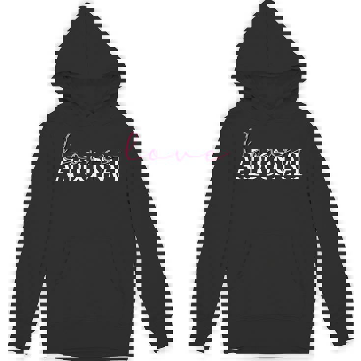 Love Adonai Religious Inspirational Christian Jewish Faith Unisex Hoodie