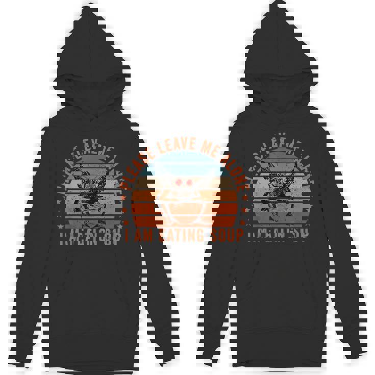 Mothman Eating Soup Please Leave Me Alone I Am Eating Soup Hoodie
