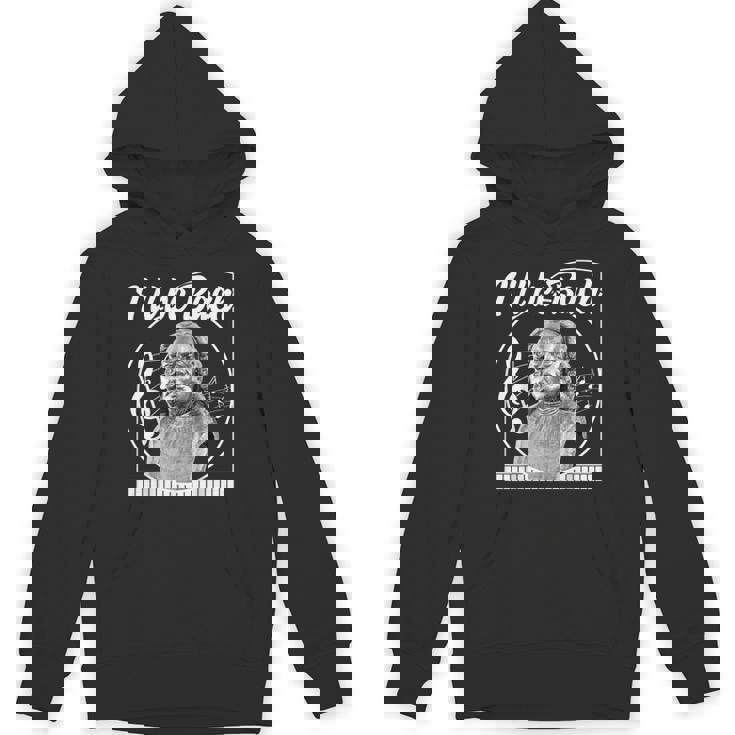 Music I'Ll Be Bach Melophile Classical Folk Popular Elegance Unisex Hoodie