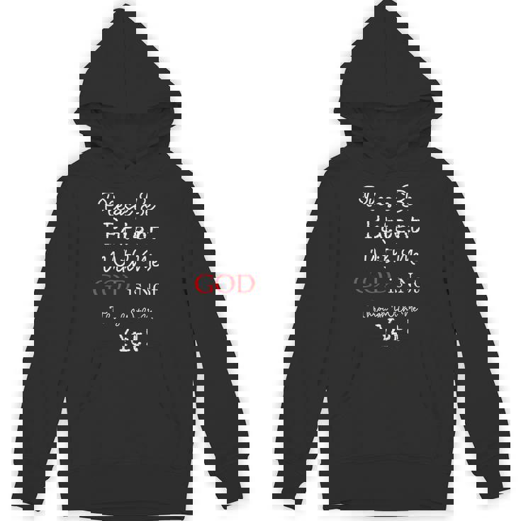 Be Patient With Me GOD Is Not Through With Me Yet Christian Unisex Hoodie