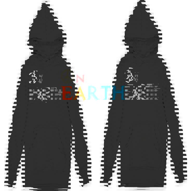 Peace On Earth Peace Sign Symbol Hippie World Love Pacifist Unisex Hoodie