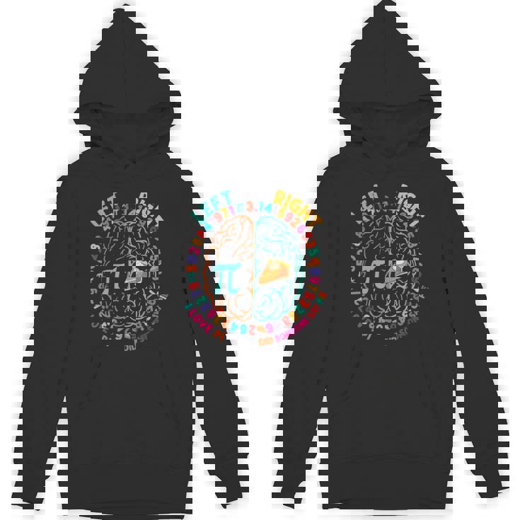 Pi Day Left And Right Pie Math Student And Teachers Hoodie