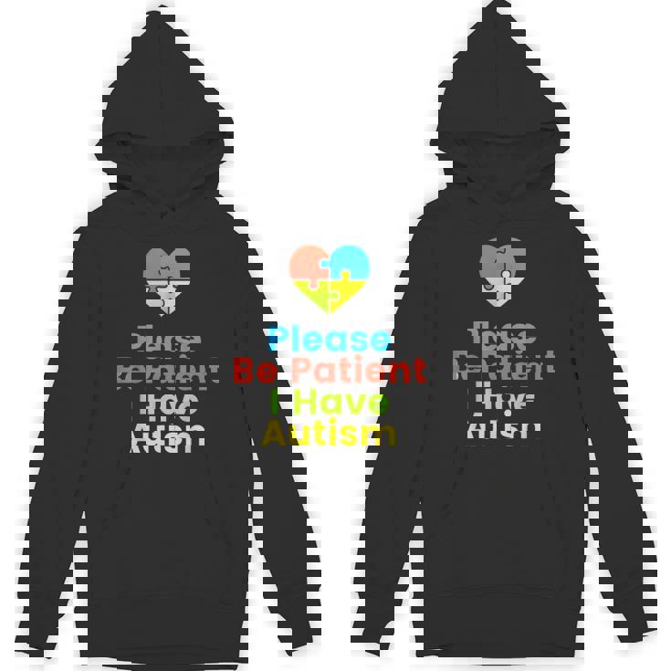 Please Be Patient I Have Autism Shirt Autism Puzzle Unisex Hoodie