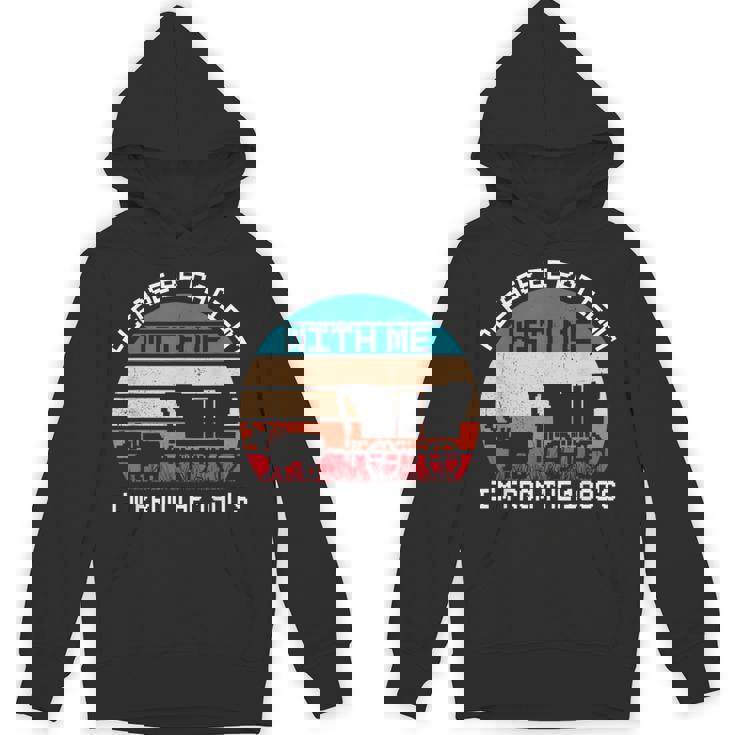 Please Be Patient With Me I'm From The 1900'S Saying Hoodie