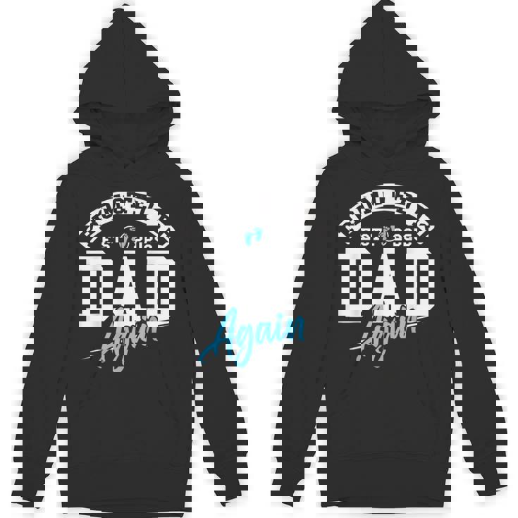 Promoted To Dad Again New Baby Soon To Be Daddy Est 2025 Hoodie