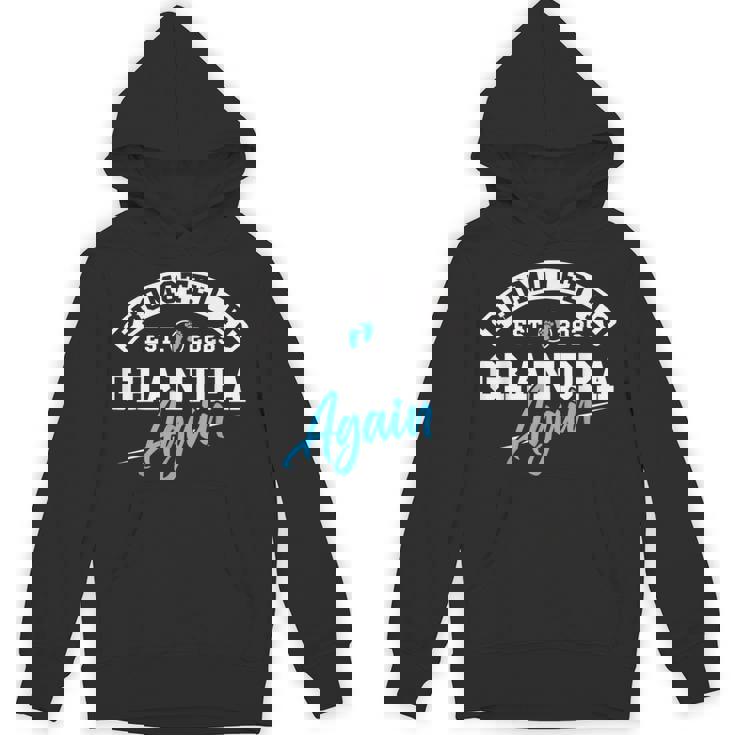 Promoted To Grandpa Again New Baby Soon To Be Grandad 2025 Hoodie