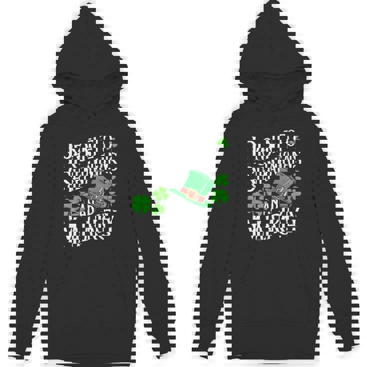 Prone To Shenanigans And & Malarkey St Patrick's Day Green Hoodie