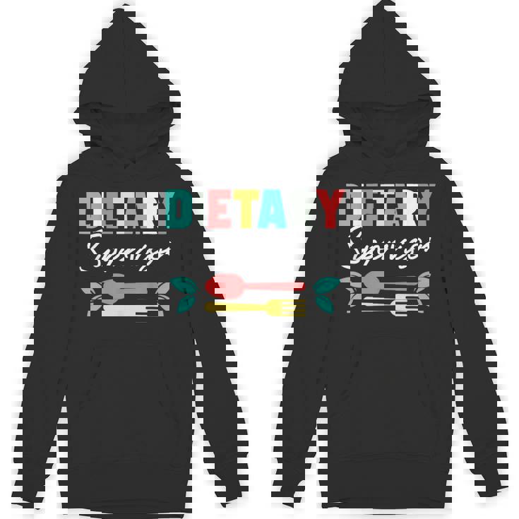 Proud Dietary Supervisor Unisex Hoodie