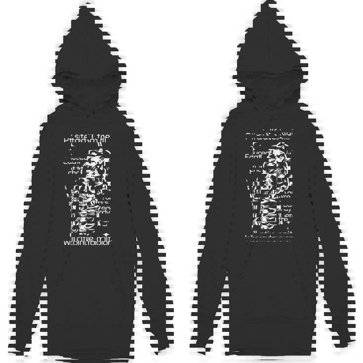 Pt Stated Go To Hell Educated Pt That We Are Already Hoodie