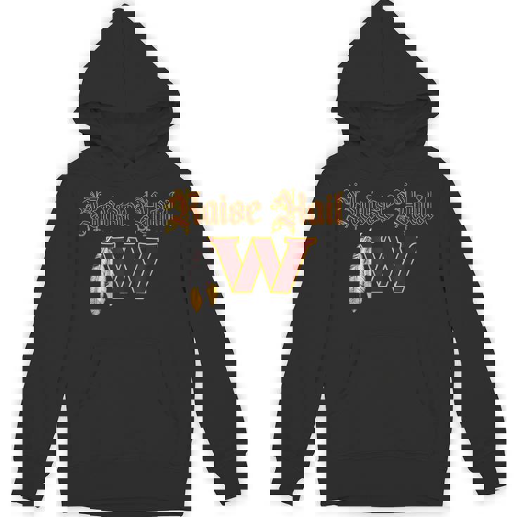 Raise Hail W Feather Washington Feather Hoodie