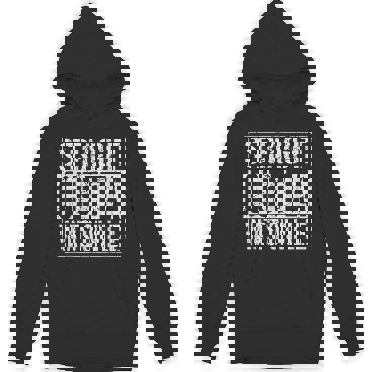 Straight Outta Watsonville Vintage Hoodie