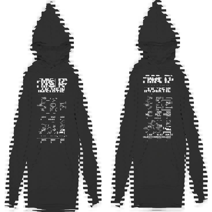 Things I Do In My Spare Time Beekeeping Bees Beekeeper Unisex Hoodie