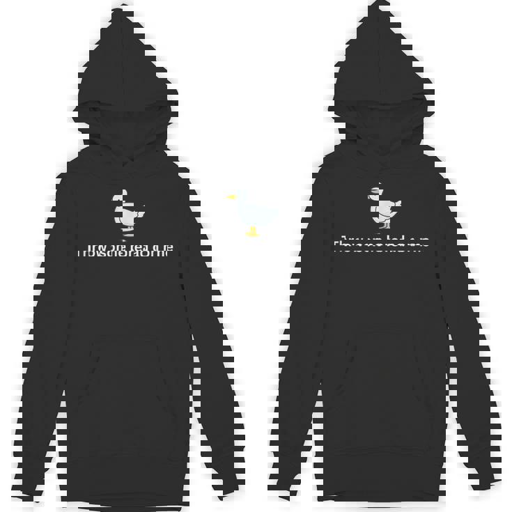 Throw Some Bread On Me Feed The Ducks Shirt Unisex Hoodie