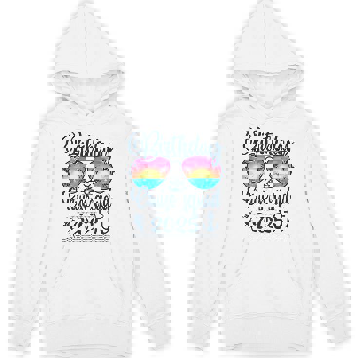 Birthday Cruise Squad 2025 Matching Cruise Birthday Vacation Hoodie
