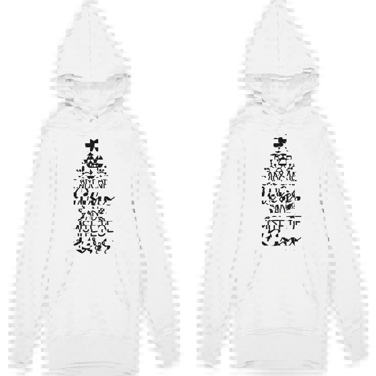Candy Cane Wishes And Mistletoe Kisses Festive Christmas Tee Unisex Hoodie