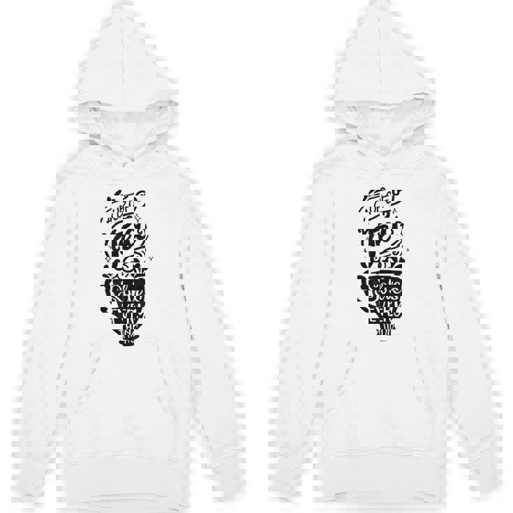 A Cup Of Tea Solves Everything Herbal Tea Lover Teatime Unisex Hoodie