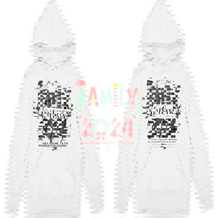 Family Christmas 2024 Making Memories Together Family Trip Hoodie