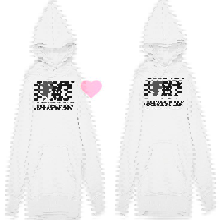 I Love Heart My Mother-In-Law Hoodie