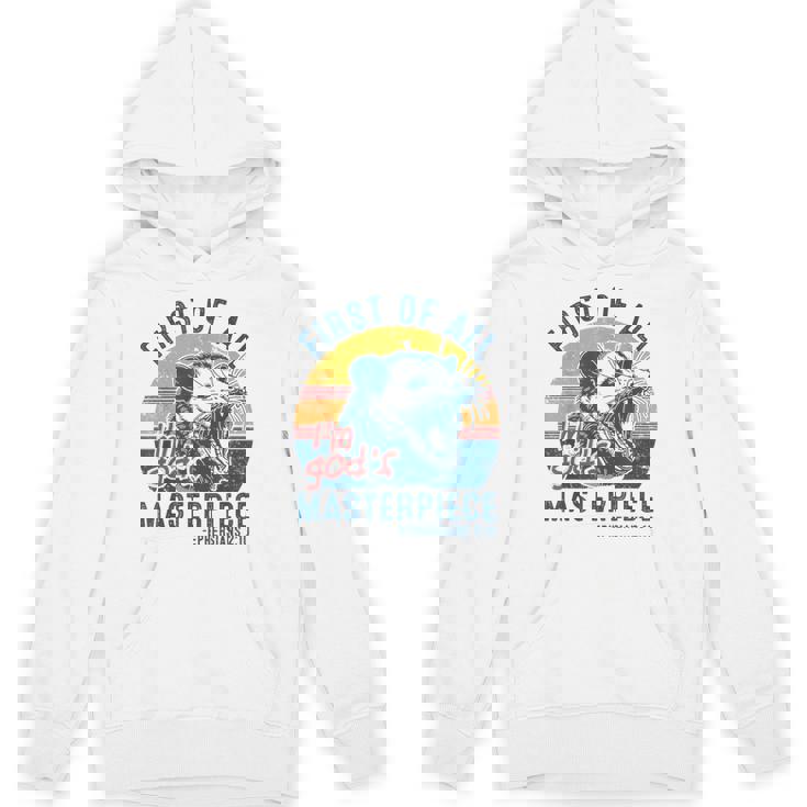Opossum First Of All Im God's Masterpiece Angry Possum Hoodie