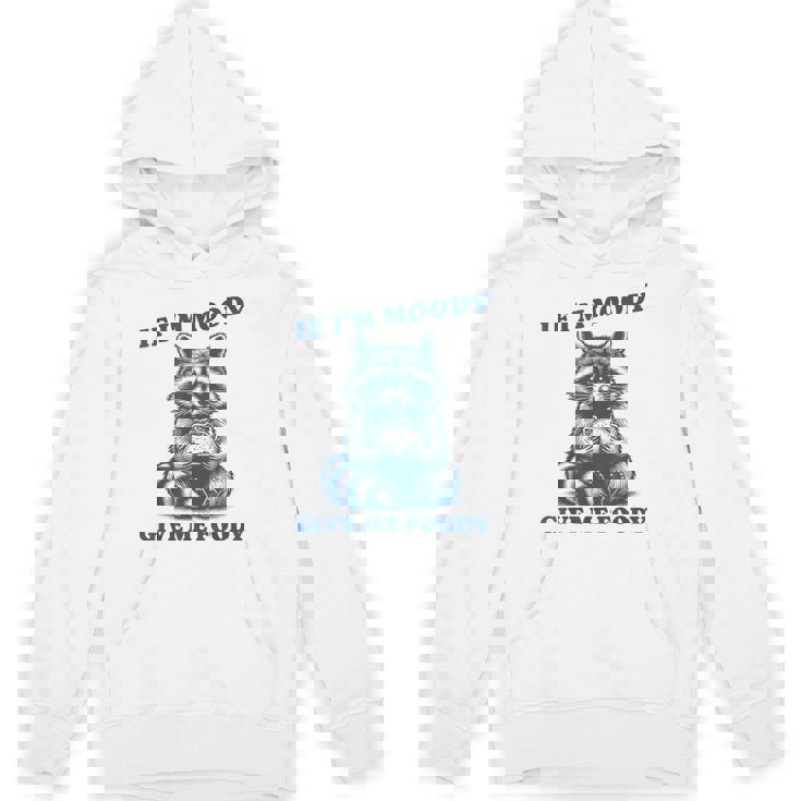 Raccoon Trash Panda Unisex Hoodie - Moody Foodie Meme