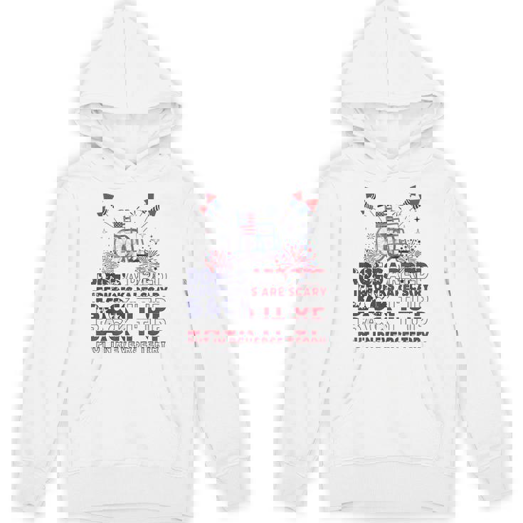 Roses Are Red Firework Are Scary Back It Up Terry July 4th Unisex Hoodie