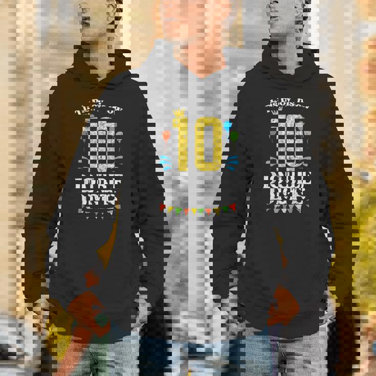 This Boy Is Now 10 Double Digits Crown 10Th Birthday Fiesta Hoodie