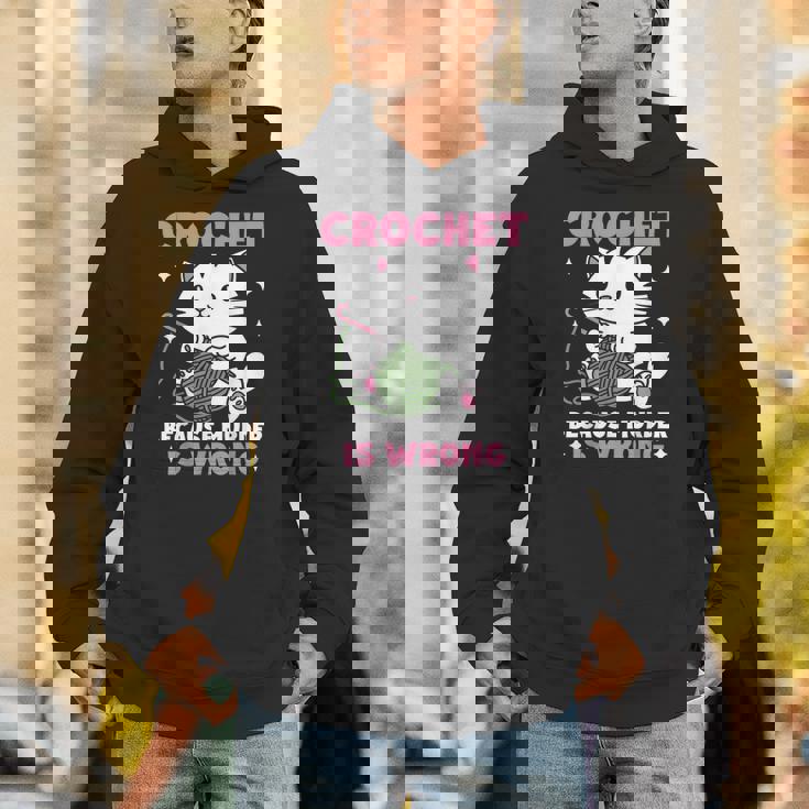 Crochet Because Murder Is Wrong Cat Knits Unisex Hoodie