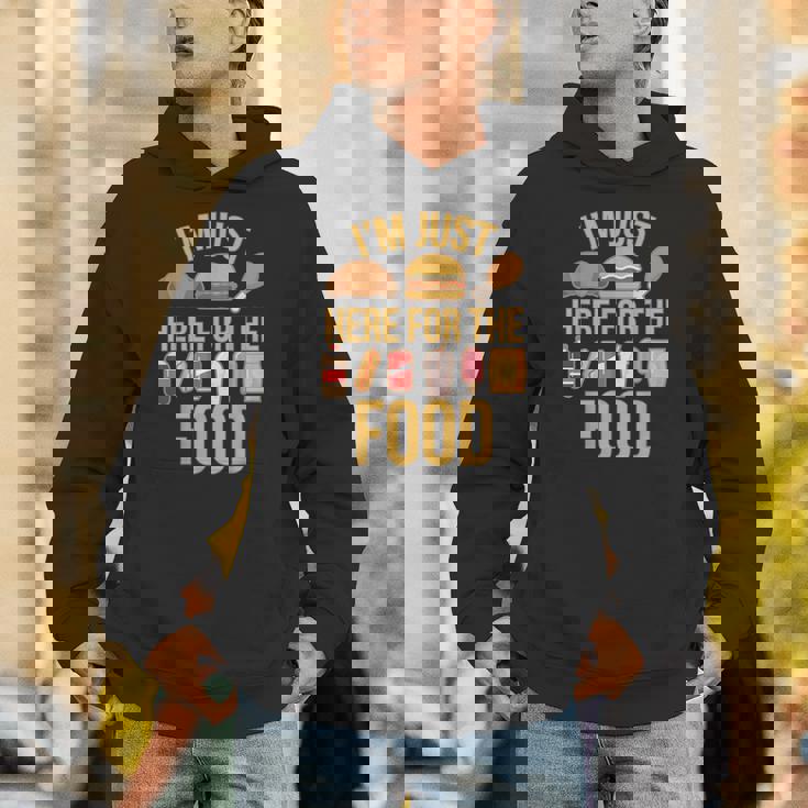 I'm Just Here For The Food Vintage Great For Food Lover Hoodie