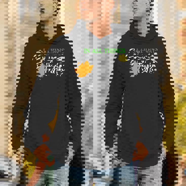 In All Things Give Thanks Fall Thanksgiving Cute Thankful Unisex Hoodie