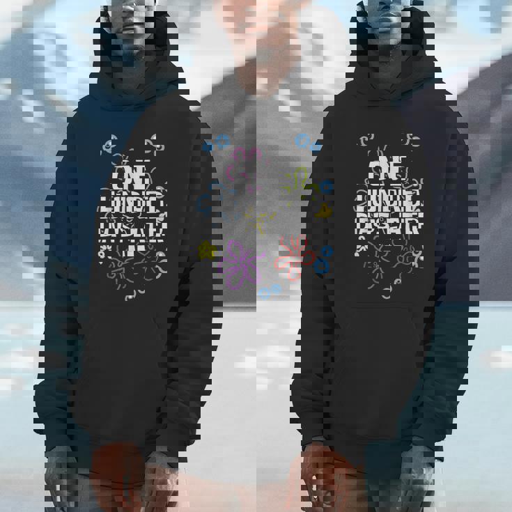 100 Days Happy 100Th Day Of School One Hundred Days Later Hoodie