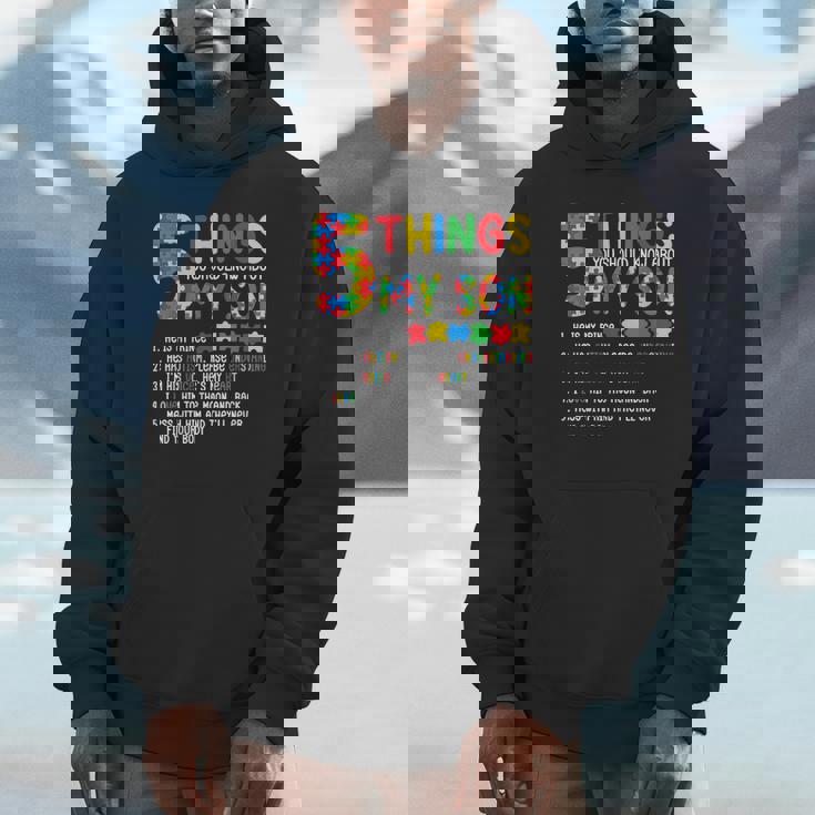 Autism Awareness 5 Things You Should Know About My Son Hoodie