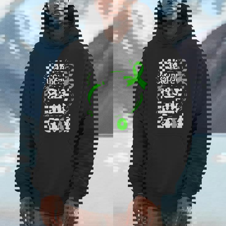 I Make Cerebral Palsy Look Good Cp Fighter Warrior Hoodie
