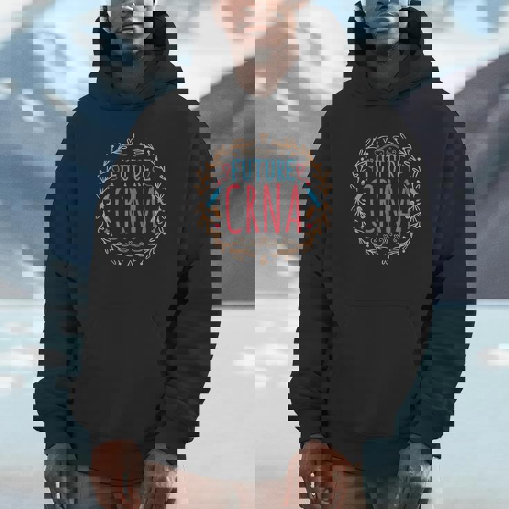 Future CRNA Nurse Anesthetist Nursing School Student Unisex Hoodie