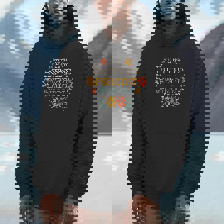 The Horrors Persist But So Do I Vintage Sunset Flower Unisex Hoodie