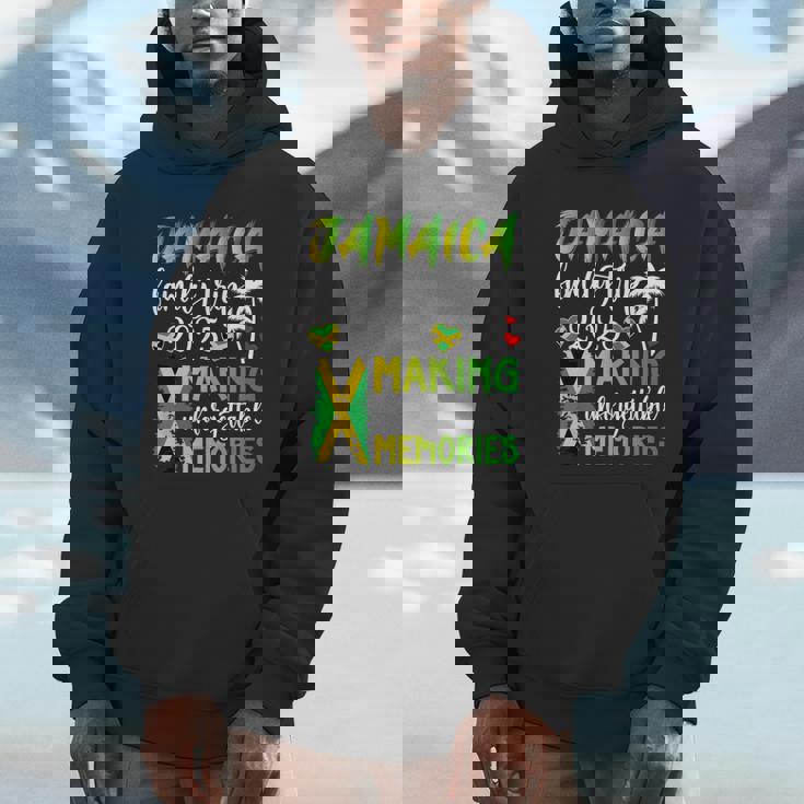 Jamaica Family Trip 2025 Making Memories Jamaica Vacation Hoodie