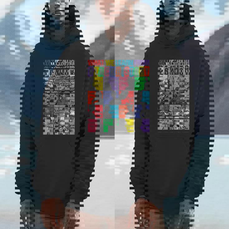 What We Learn From Black History Leaders Black History Month Hoodie