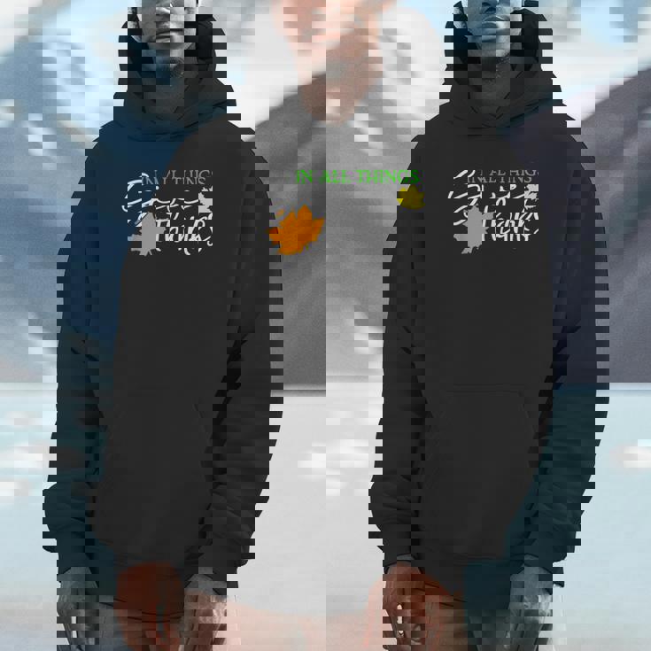 In All Things Give Thanks Fall Thanksgiving Cute Thankful Unisex Hoodie