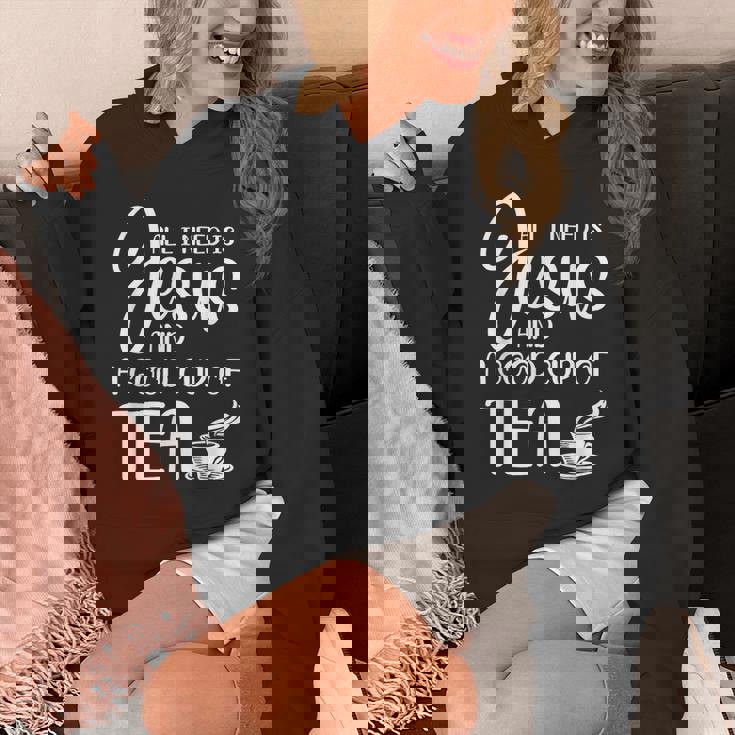 All I Need Is Jesus And A Cup Of TeaUnisex Hoodie