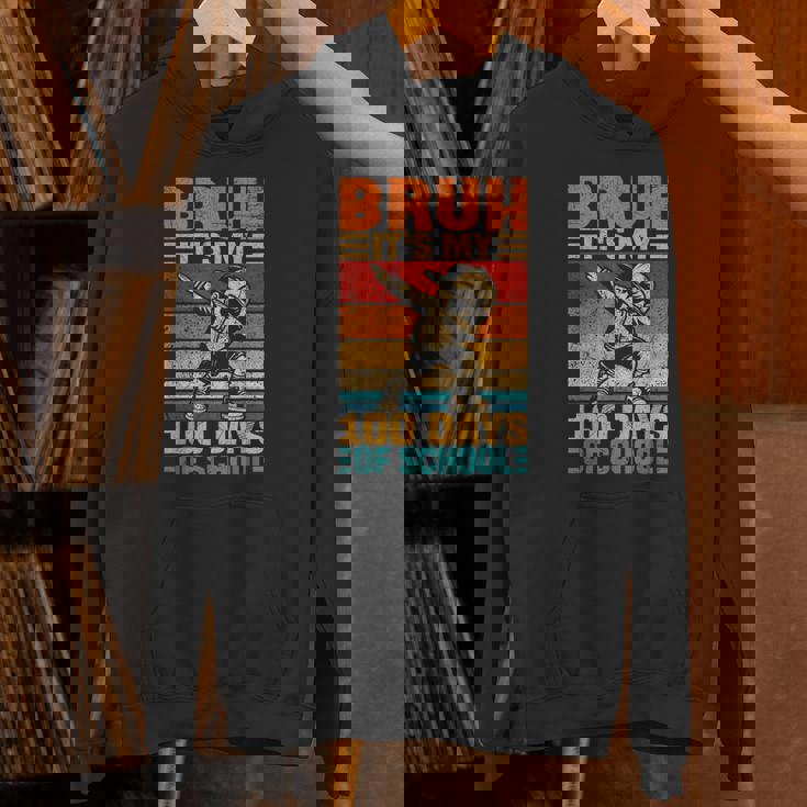 Bruh Its My 100 Days Of School Boys 100Th Day Of School Hoodie