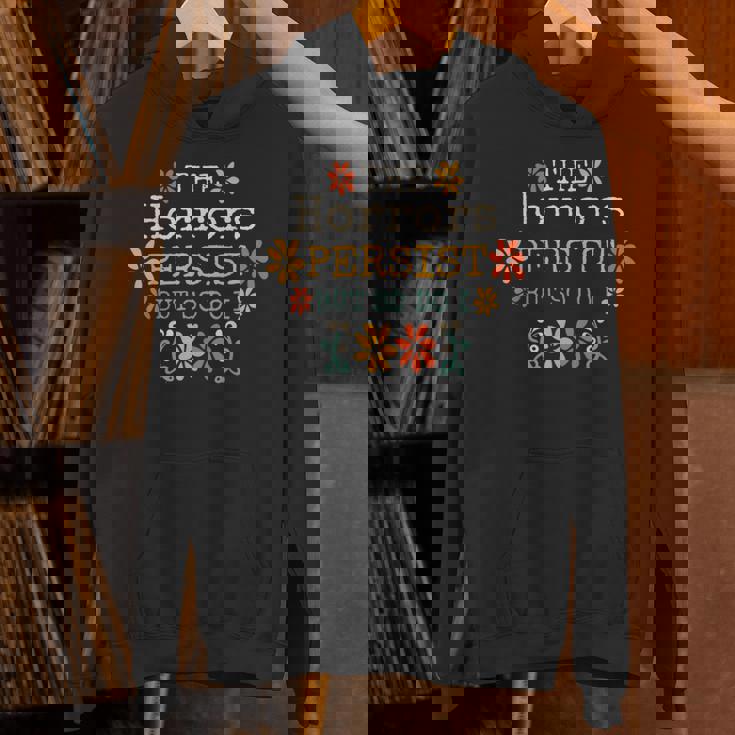 The Horrors Persist But So Do I Vintage Sunset Flower Unisex Hoodie
