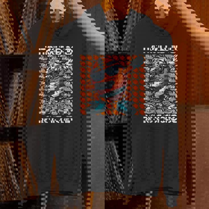 I Tackled 100 Days Of School Football 100 Days Of School Hoodie I Tackled 100 Days Of School Football 100 Days Of School Hoodie