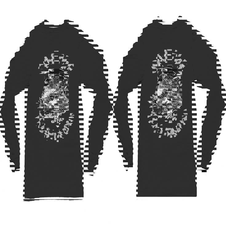 Save the Trash Pandas Long Sleeve | Unisex Raccoon Lover Tee