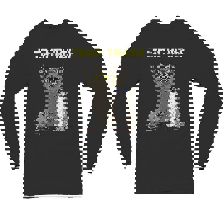 Team Trash Opossum Raccoon Rat Animals Garbage Gang Short Sleeve Unisex Long Sleeve T-Shirt