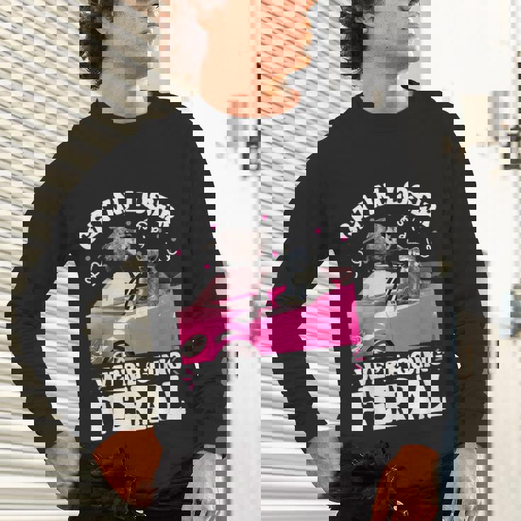 Get In Loser Shirt - Feral Raccoon & Opossum Meme Long Sleeve - Unisex
